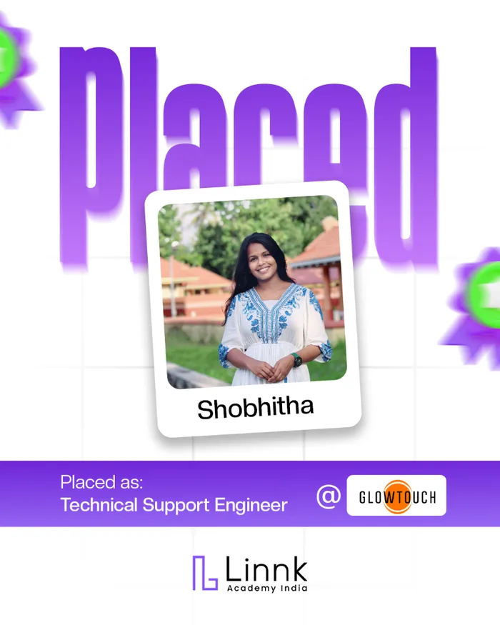 Shobhitha — placed as Technical Support Engineer at Glowtouch